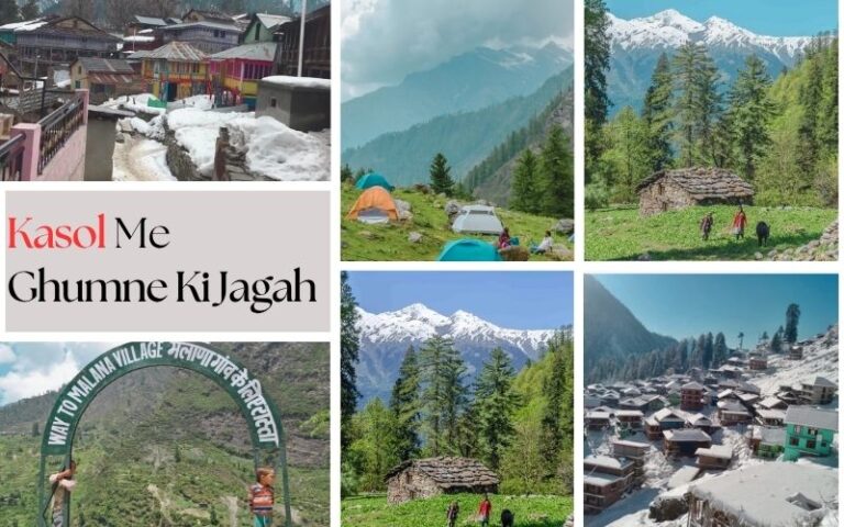 Kasol Me Ghumne Ki Jagah